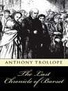 The Last Chronicle of Barset (MP3): Chronicles of Barsetshire, Book 6